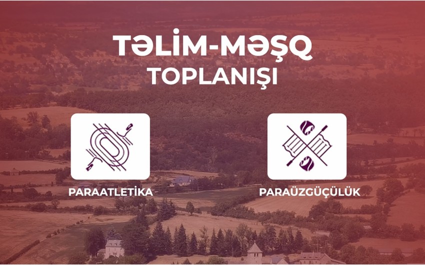 İdmançılarımız paralimpiadaya Fransada hazırlaşırlar