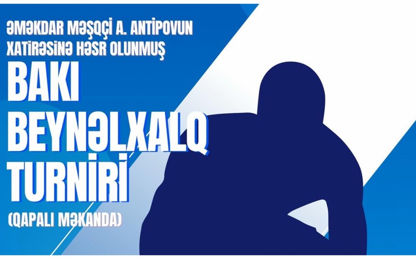 Bakıda beynəlxalq turnir keçiriləcək