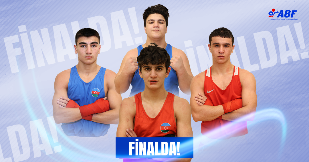 Dörd boksçumuz beynəlxalq turnirin finalında