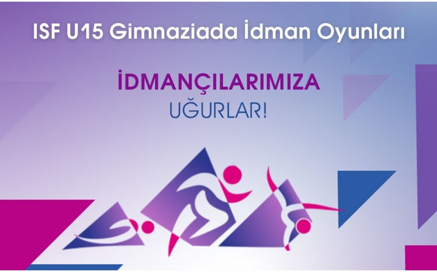 Gimnaziadada Azərbaycanı 18 növdə 192 idmançı təmsil edəcək