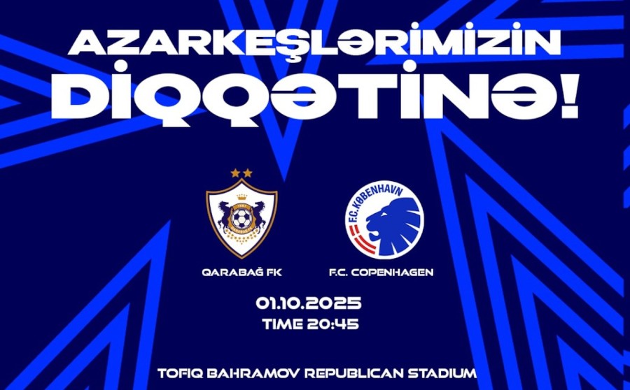 "Qarabağ" "Kopenhagen"lə oyundan əvvəl azarkeşlərə müraciət etdi