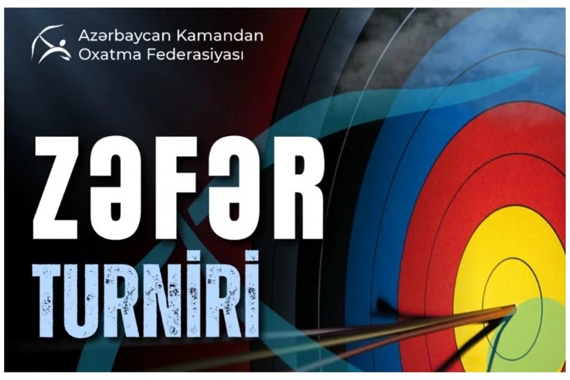 Bakıda kamandan oxatma üzrə “Zəfər turniri” keçiriləcək