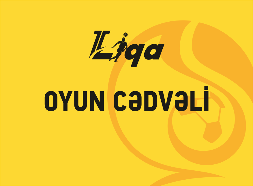 2-ci Liqada 15-ci turun oyun cədvəli açıqlandı