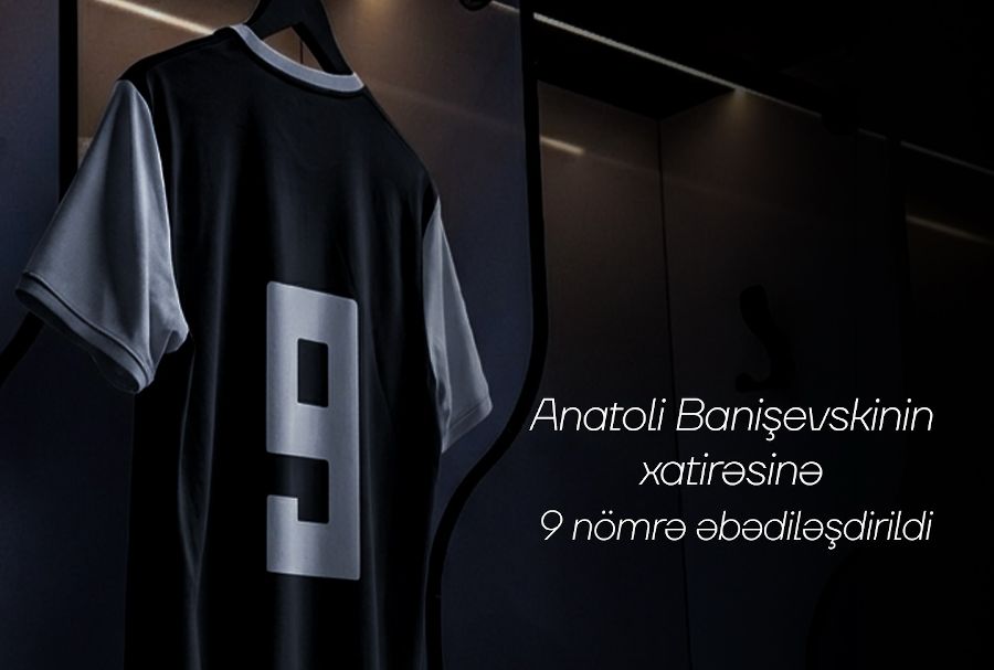 &ldquo;Neftçi&rdquo; Anatoli Banişevskinin 9 nömrəli formasını əbədiləşdirdi