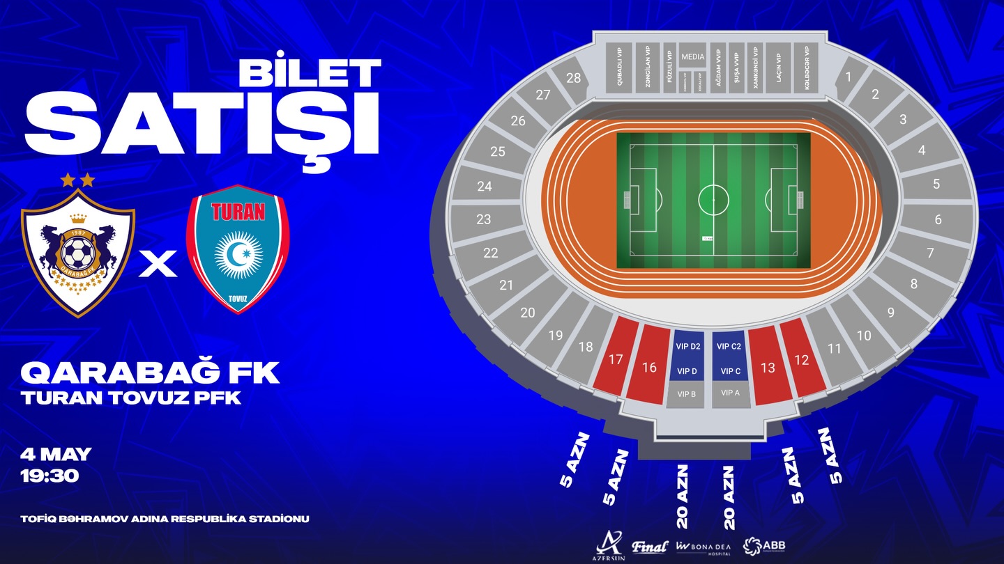 &ldquo;Qarabağ&rdquo; - &ldquo;Turan Tovuz&rdquo; oyununun biletləri satışdadır