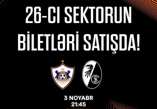 “Qarabağ” - “Frayburq”: 26-cı sektorun biletləri satışda!