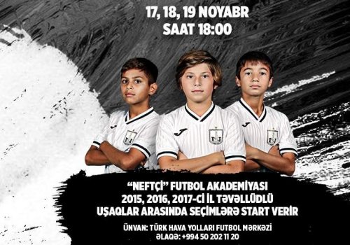“Neftçi” Futbol Akademiyası seleksiya məşqlərinə start verir