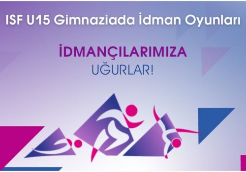 Gimnaziadada Azərbaycanı 18 növdə 192 idmançı təmsil edəcək