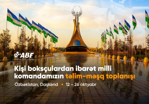 Millimiz Özbəkistanda hazırlıq keçəcək