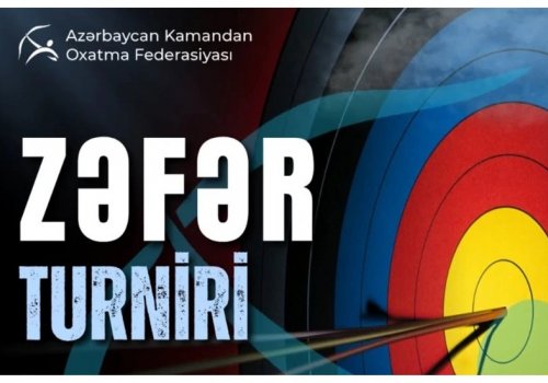 Bakıda kamandan oxatma üzrə “Zəfər turniri” keçiriləcək