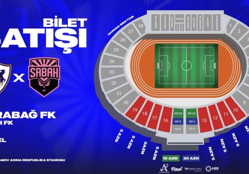 &ldquo;Qarabağ&rdquo;ın &ldquo;Sabah&rdquo;la oyununa bilet satışı başlayır