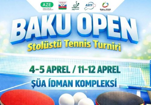 &ldquo;Baku Open&rdquo; stolüstü tennis turniri keçirilir