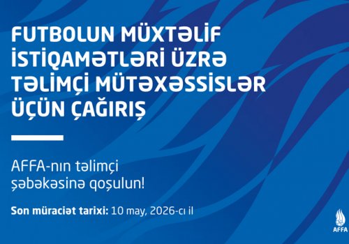 AFFA-dan təlimçi mütəxəssislər üçün çağırış