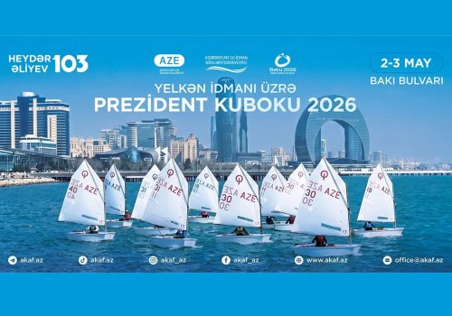 Bakıda yelkən idmanı üzrə &ldquo;Prezident Kuboku&rdquo; keçiriləcək