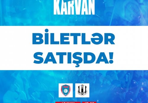 "Turan Tovuz" - "Karvan-Yevlax" oyununun biletləri satışda!