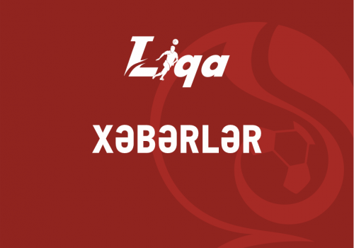 1-ci Liqada mükafatlandırma mərasimi keçiriləcək
